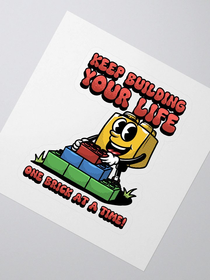 Keep Building Your Life One Brick At A Time Sticker product image (2)