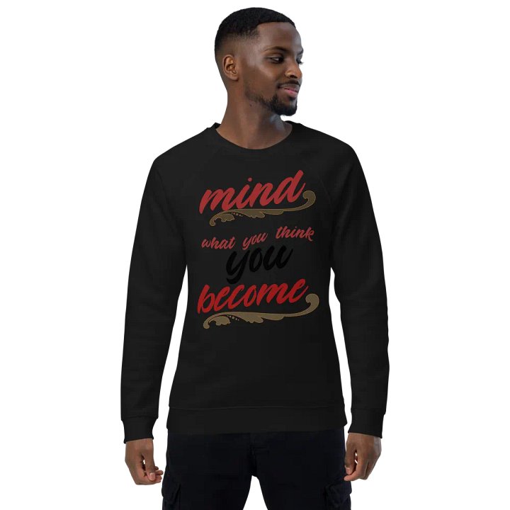 Mind Become Unisex Organic Sweatshirt product image (1)