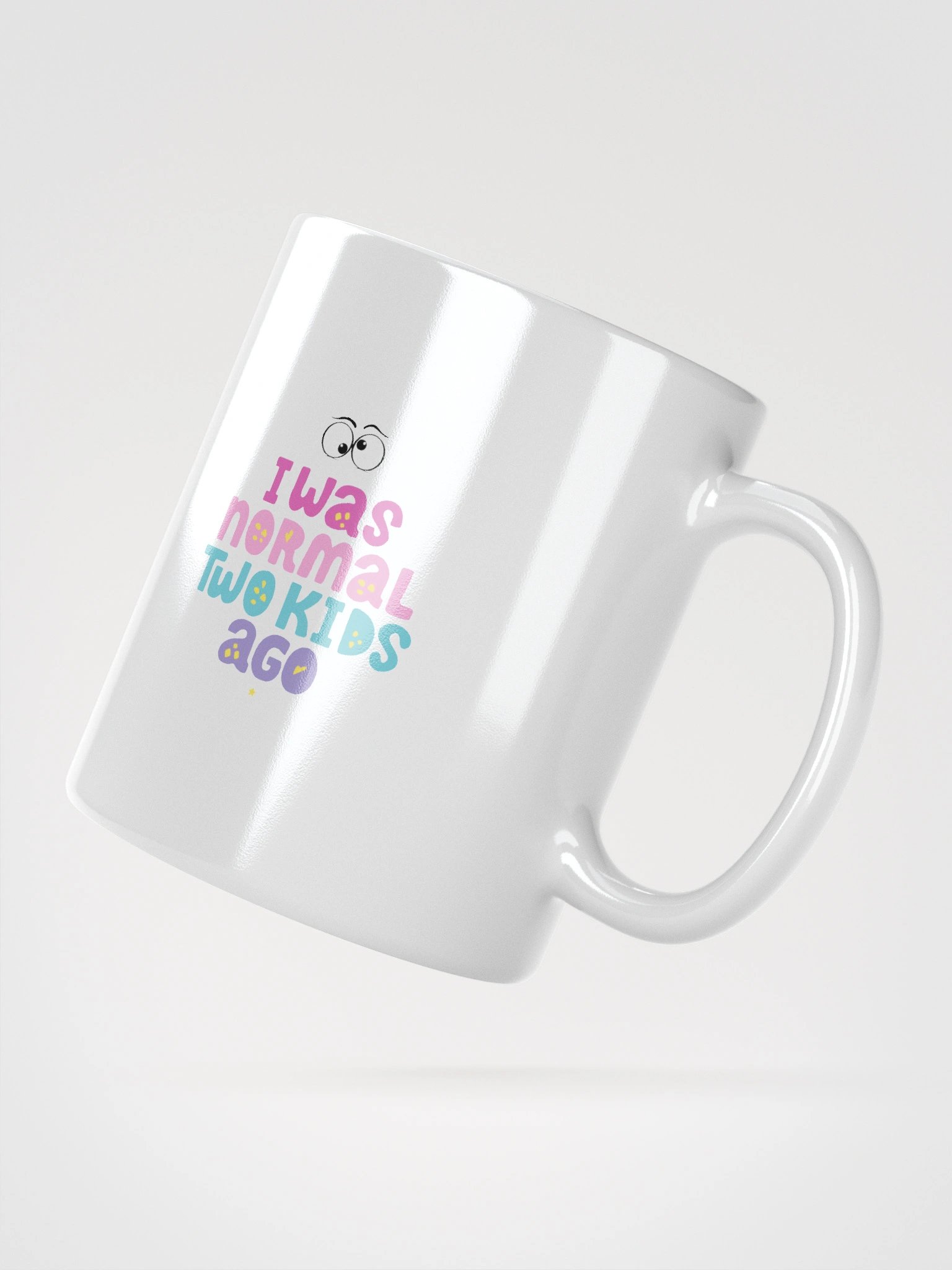 I Was Normal Two Kids Ago Mug product image (8)