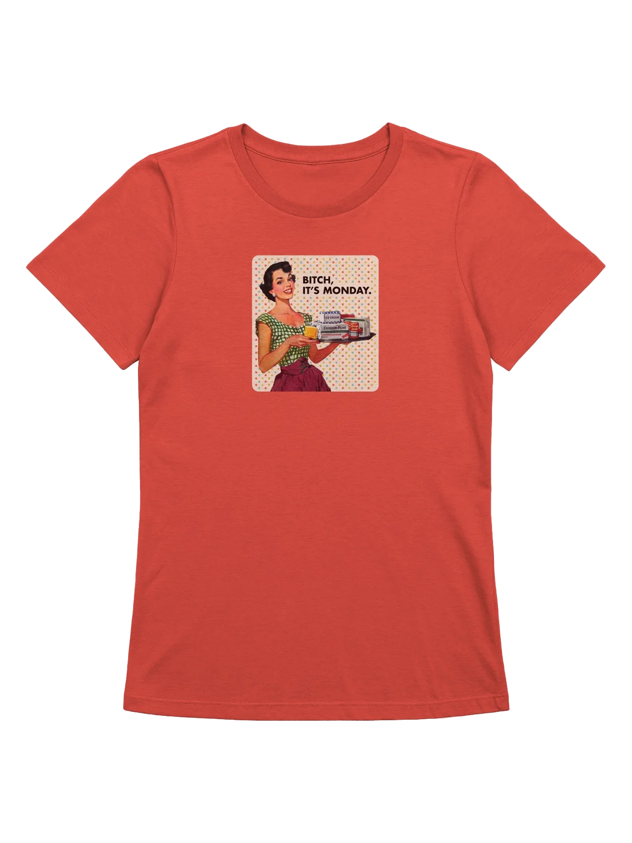 Bitch, It's Monday / Women product image (1)