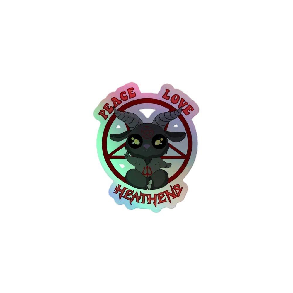 Peace, Love, Heathens Holo Sticker product image (1)