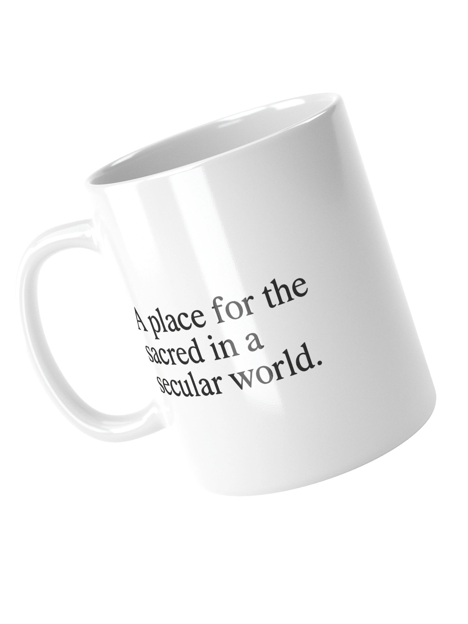 Sacred in Secular World Coffee Mug product image (4)