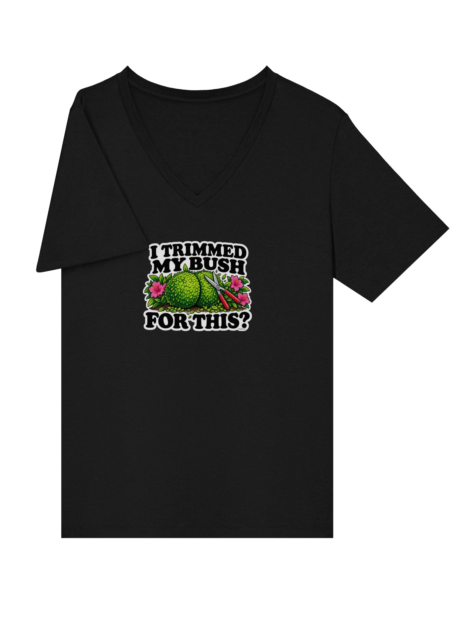 I Trimmed My Bush for This? Topiary V-Neck Tee product image (21)