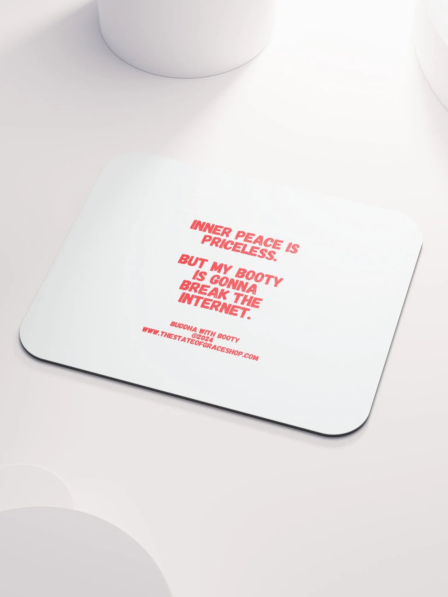 BUDDHA WITH BOOTY DESK MATS 4 U - “Inner peace is priceless. But my booty is gonna break the internet.” product image (3)