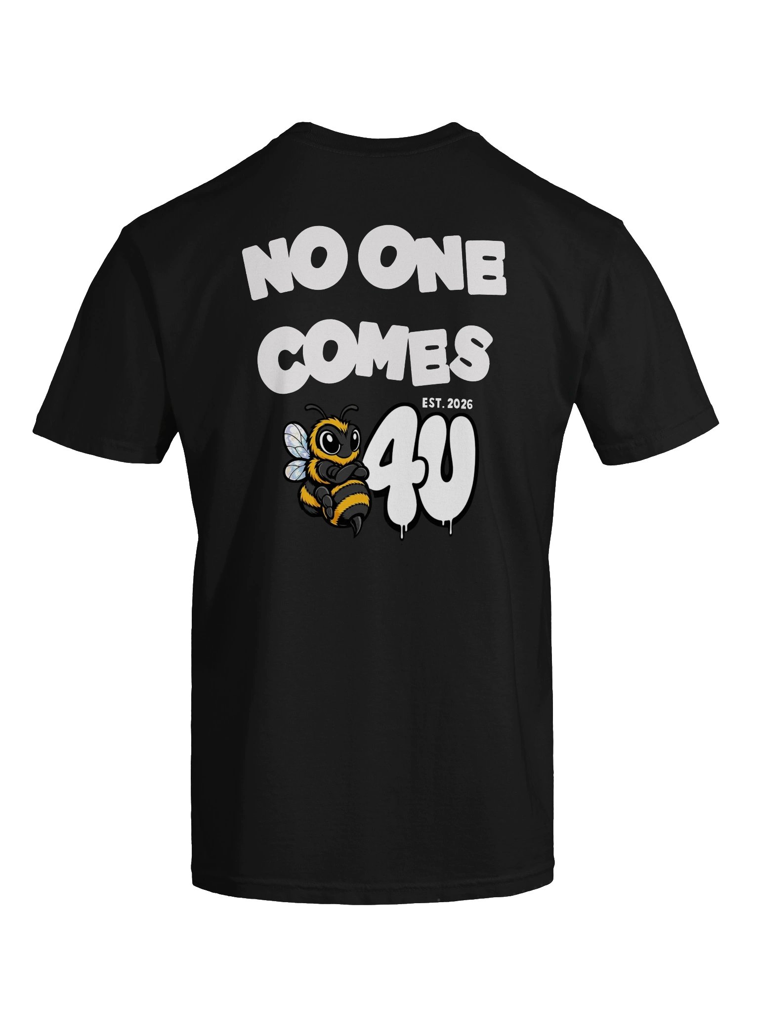 NO ONE COMES B4U Graphic Tee product image (34)