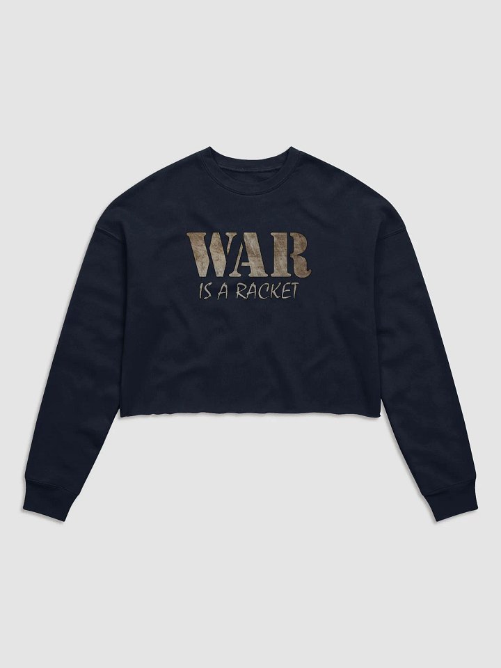 War Is A Racket - Metal - Bella+Canvas Women's Fleece Crop Sweatshirt product image (2)