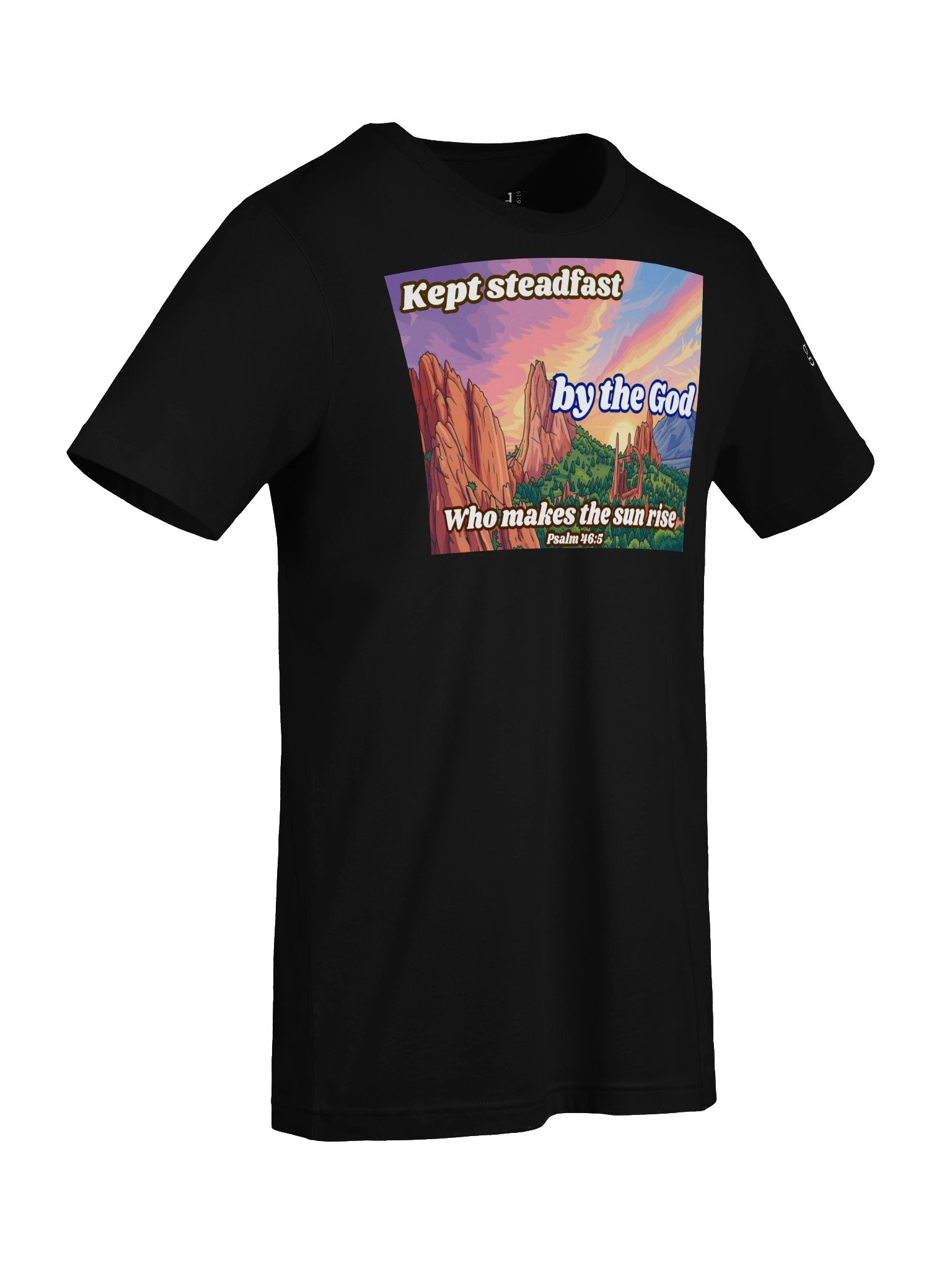 Kept Steadfast Psalm 46:5 Tee product image (7)