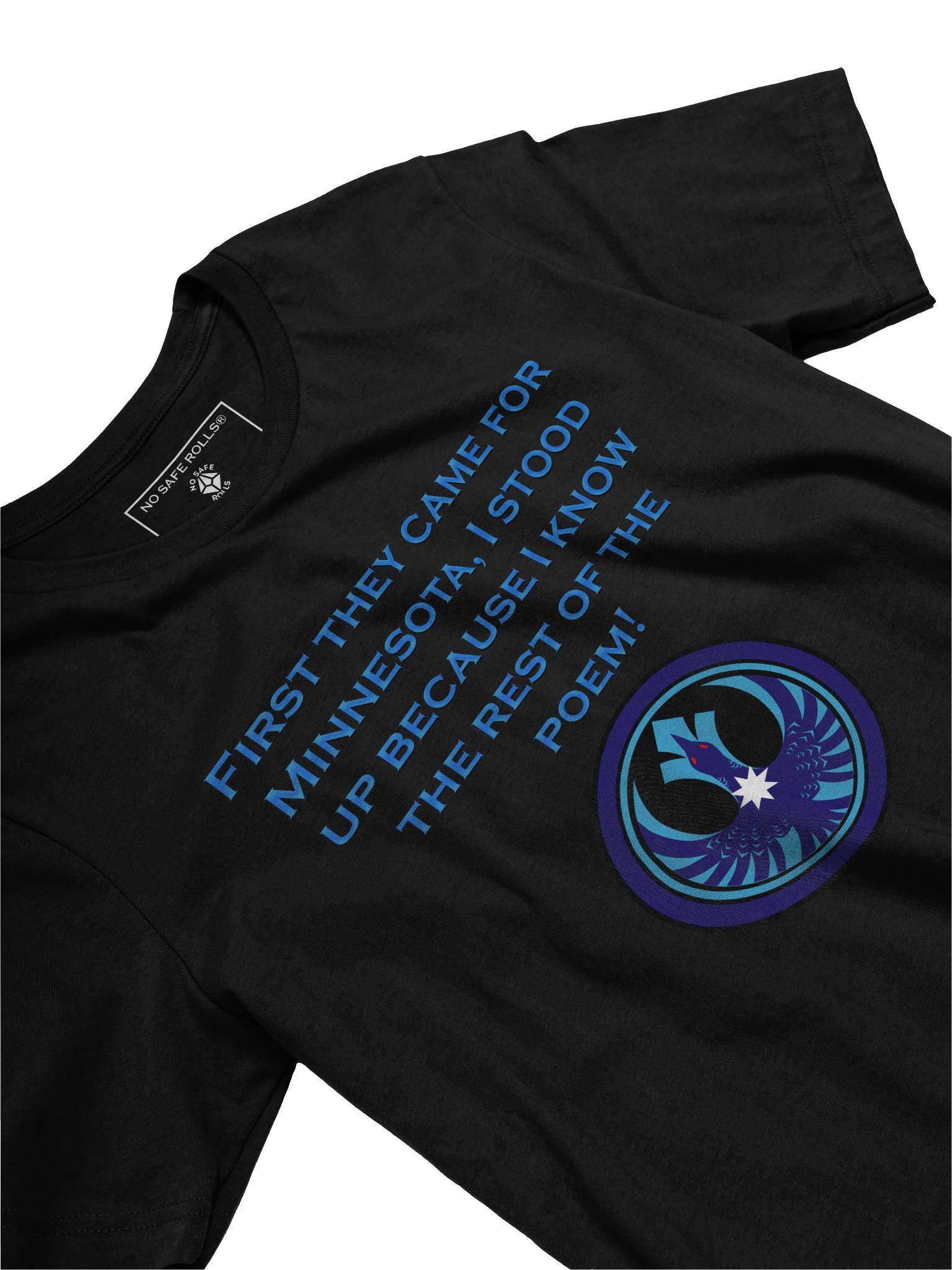 Limited Edition: First they came for Minnesota product image (3)