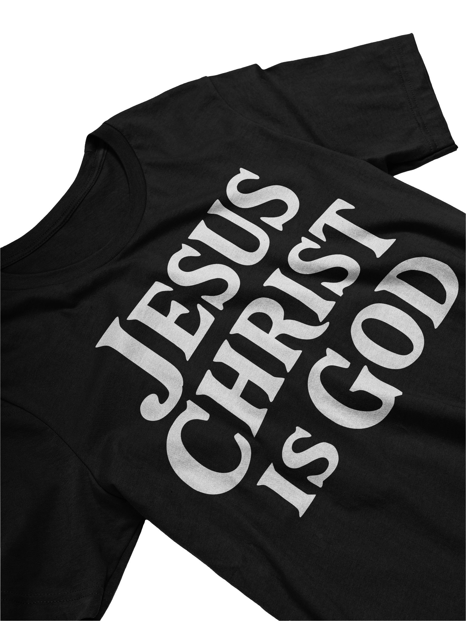 Jesus Christ Is God T-Shirt product image (3)