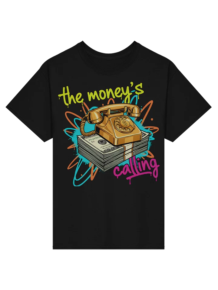 Money's Calling Golden Phone T-Shirt product image (1)