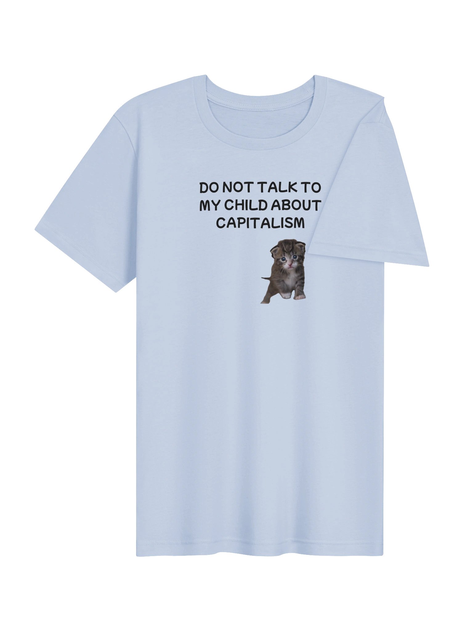 Don't talk to my child about capitalism supersoft t-shirt product image (74)