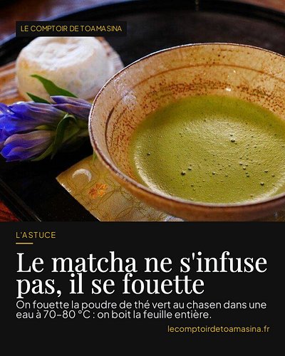 L'astuce du jour 🍵 Le matcha ne s'infuse pas comme un thé : c'est une poudre de thé vert que l'on FOUETTE.

Contrairement à u...