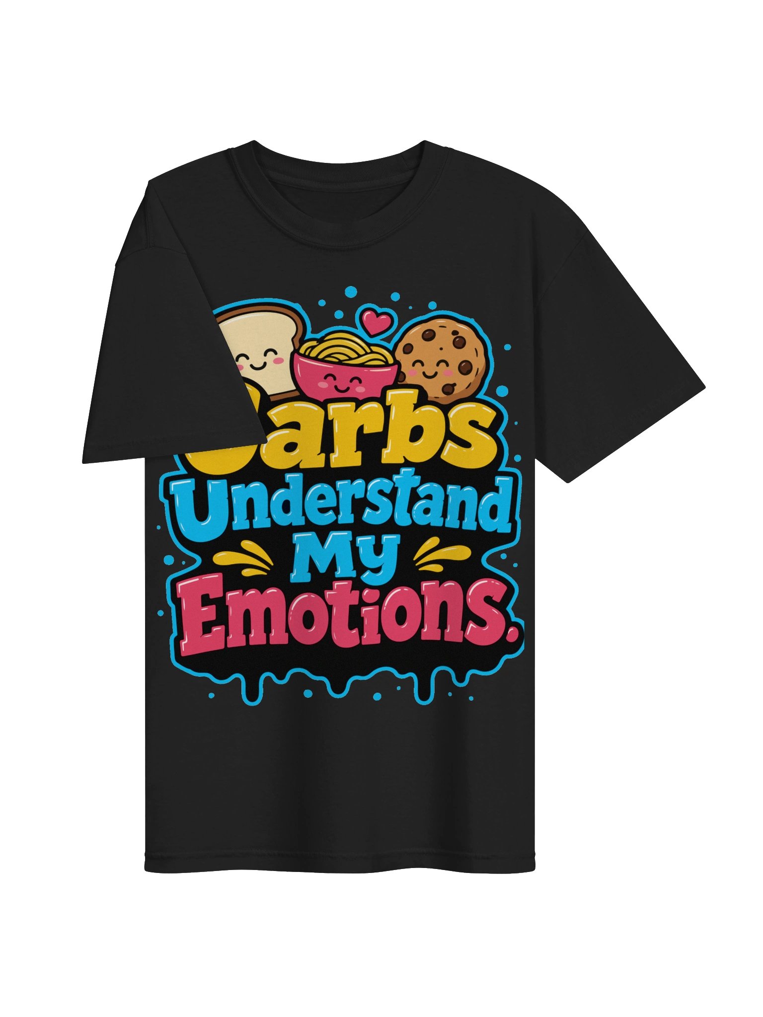 Carbs Understand My Emotions TEE product image (20)