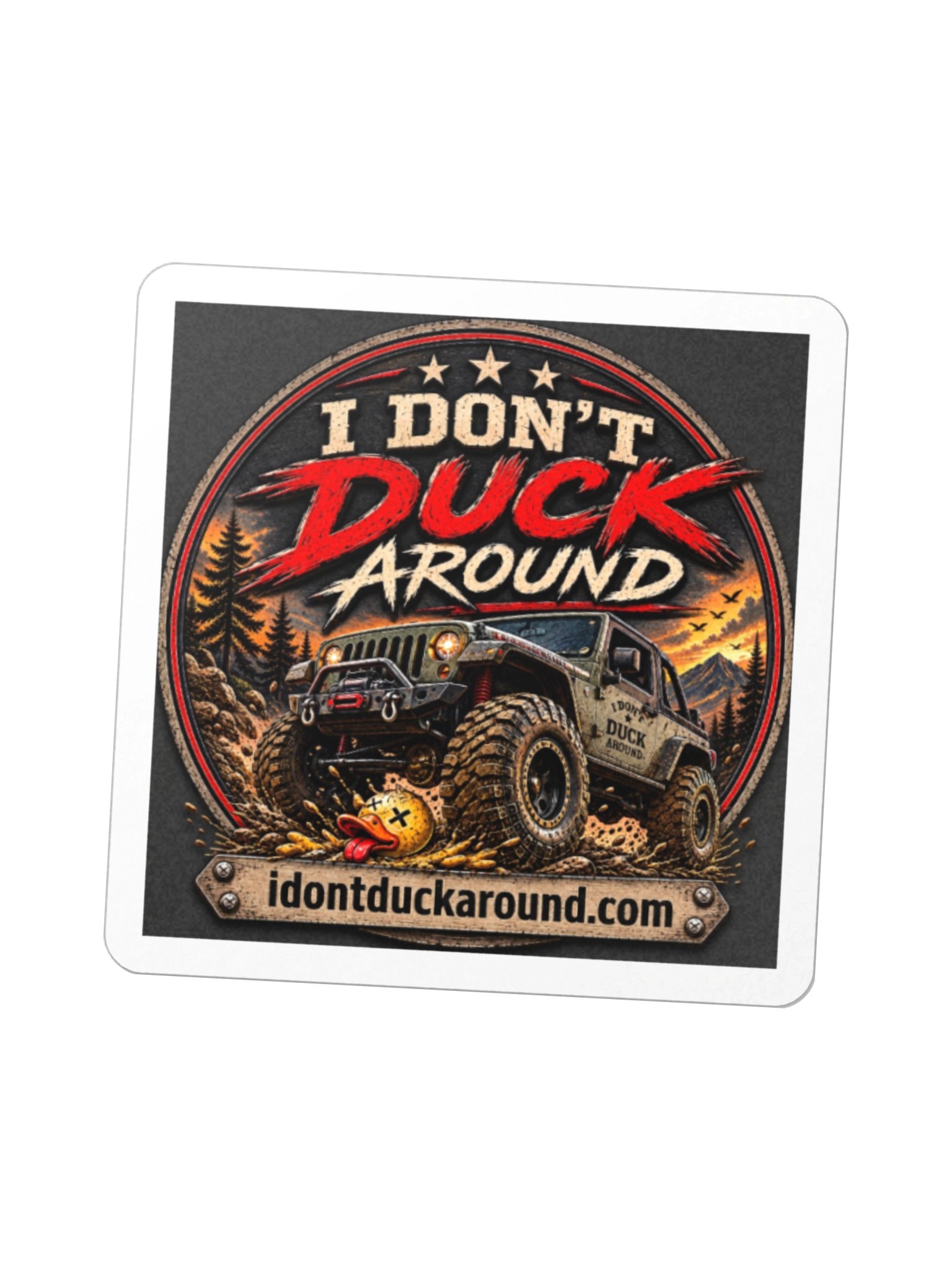 I Don't Duck Around Decal product image (3)