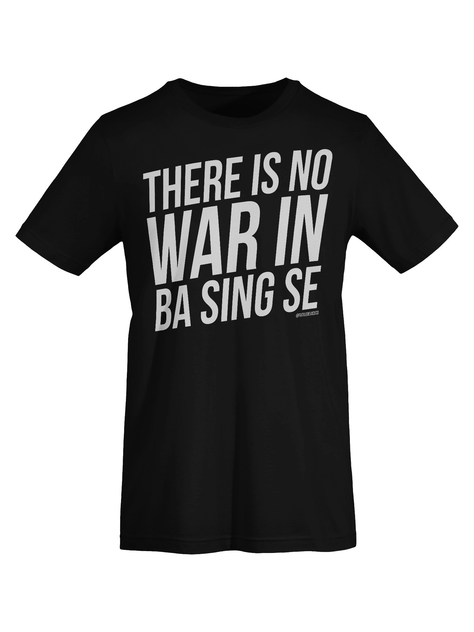FUTILE DEVICE: THERE IS NO WAR IN BA SING SE (TEE) product image (57)