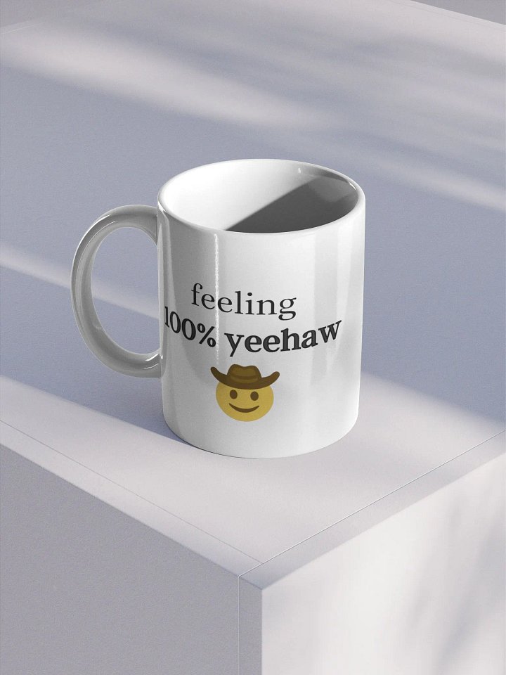 Feeling 100% Yeehaw Mug product image (1)