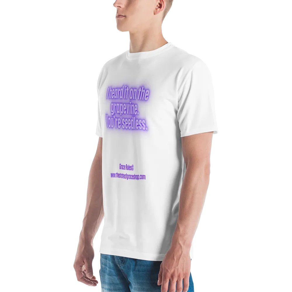FUNNY TEES 4 U FOR MEN “I heard it on the grapevine. You’re seedless.” product image (4)