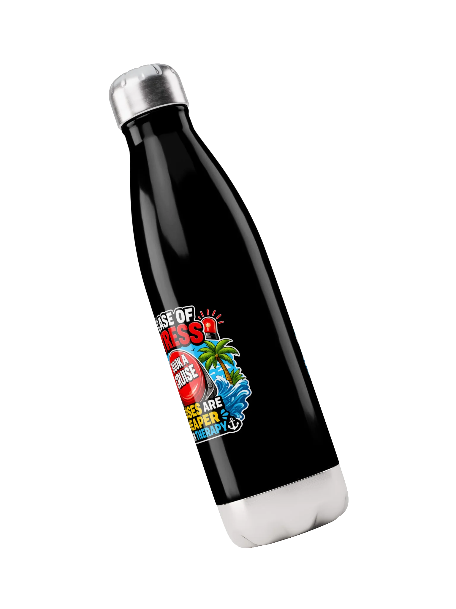Cruises Are Cheaper Than Therapy Stainless Steel Water Bottle product image (3)