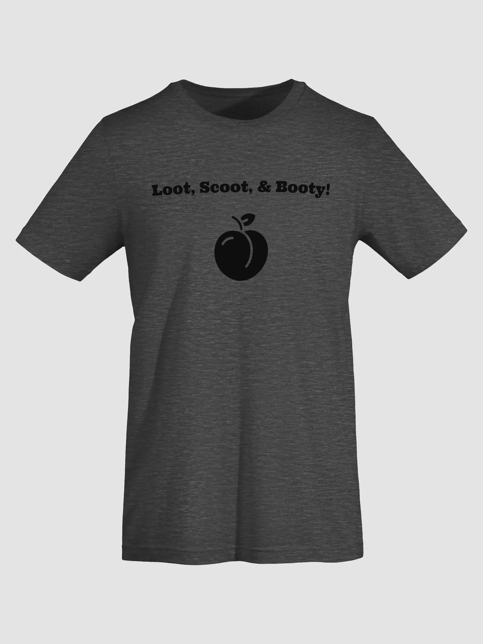 Loot Scoot & Booty Tee product image (3)