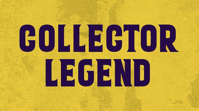 Collector Legend