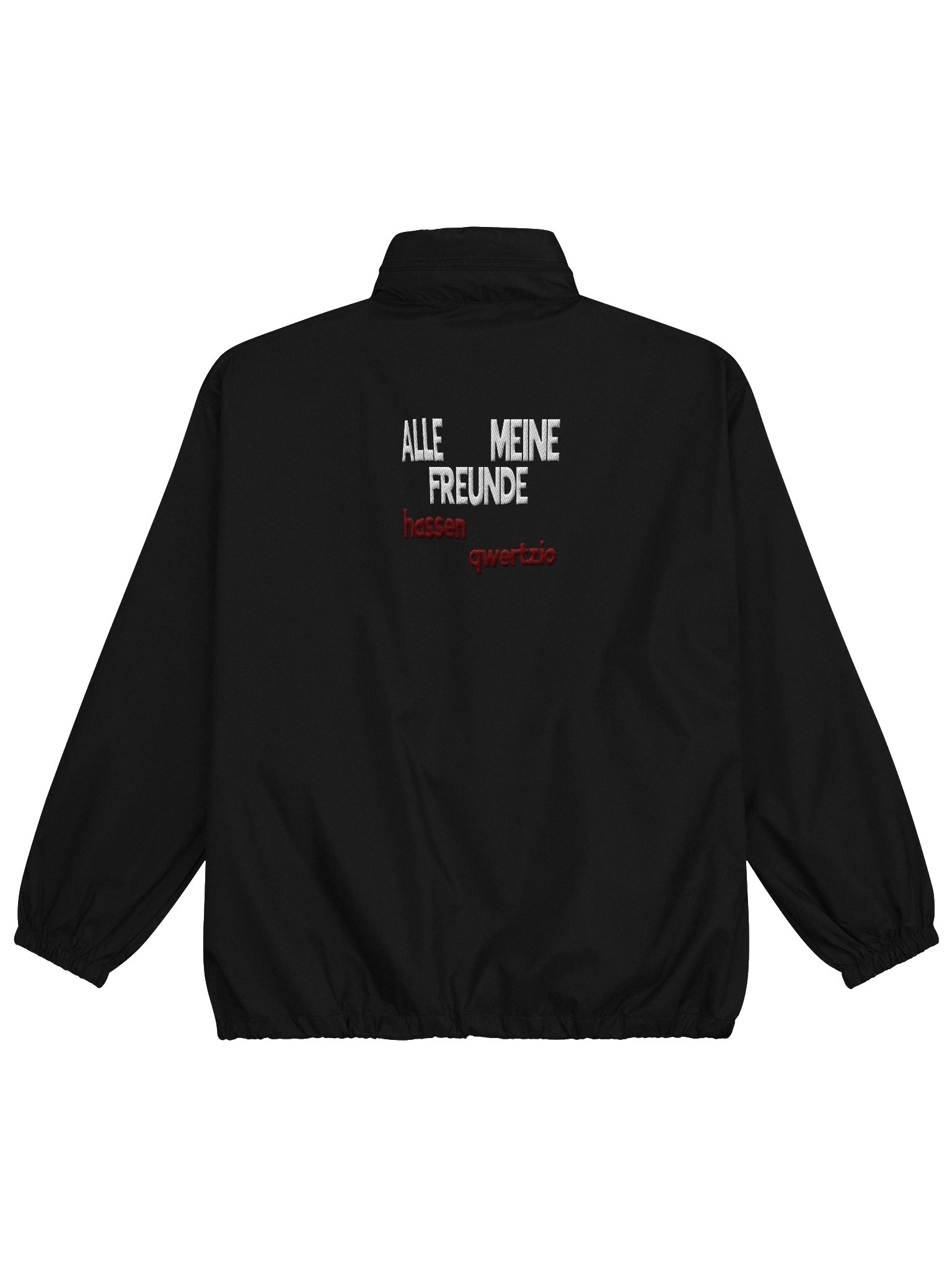 "ALLE MEINE FREUNDE hassen qwertzio" Windbreaker product image (6)