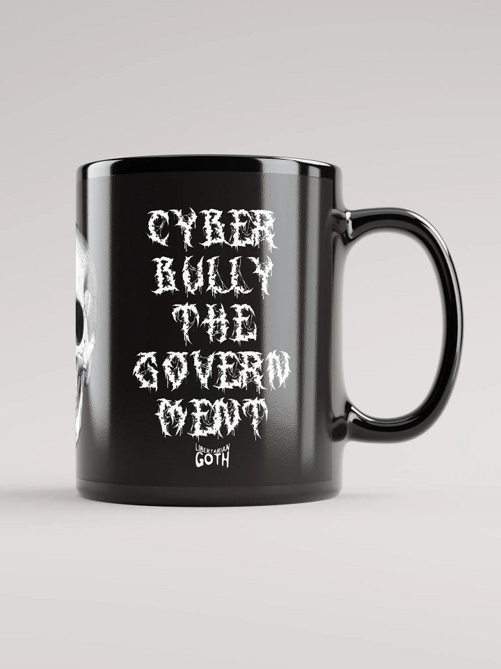 Cyberbully the Government Mug product image (1)