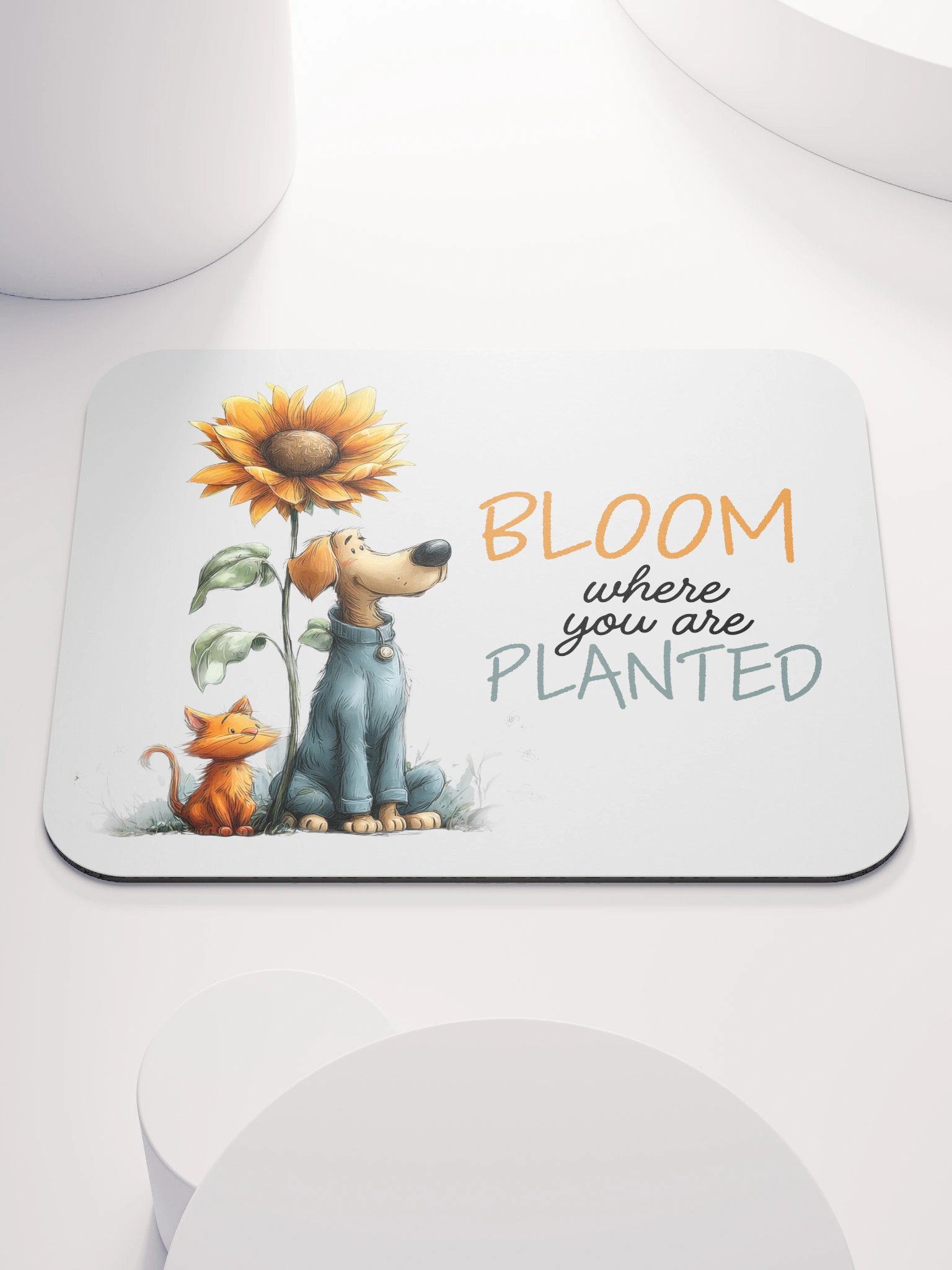 Bloom Where You Are Planted Mousepad product image (1)