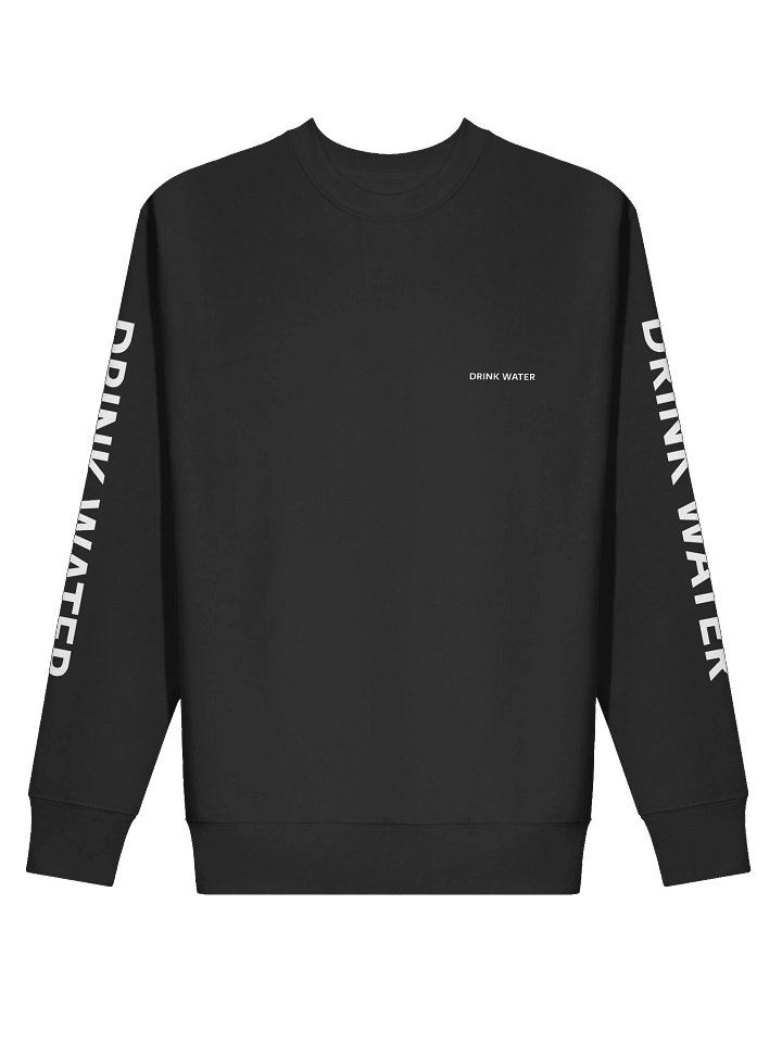 Drink Water Propaganda Sweatshirt product image (2)