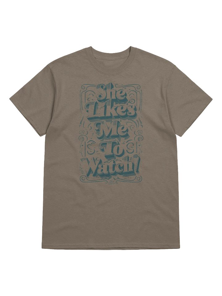 She Likes Me To Watch T-shirt product image (21)