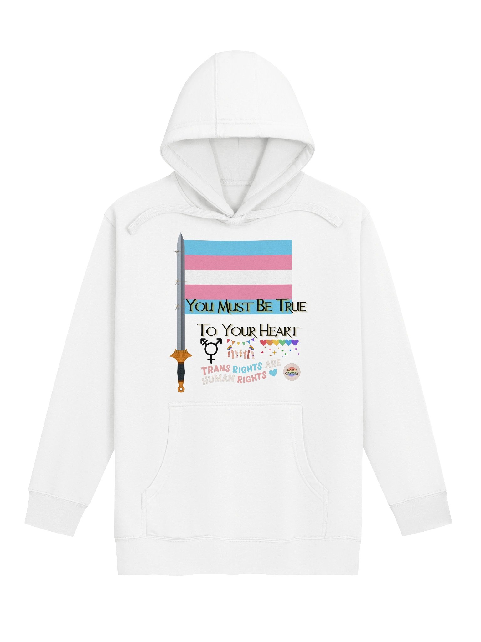 You Must Be True To Your Heart Hoodie product image (1)