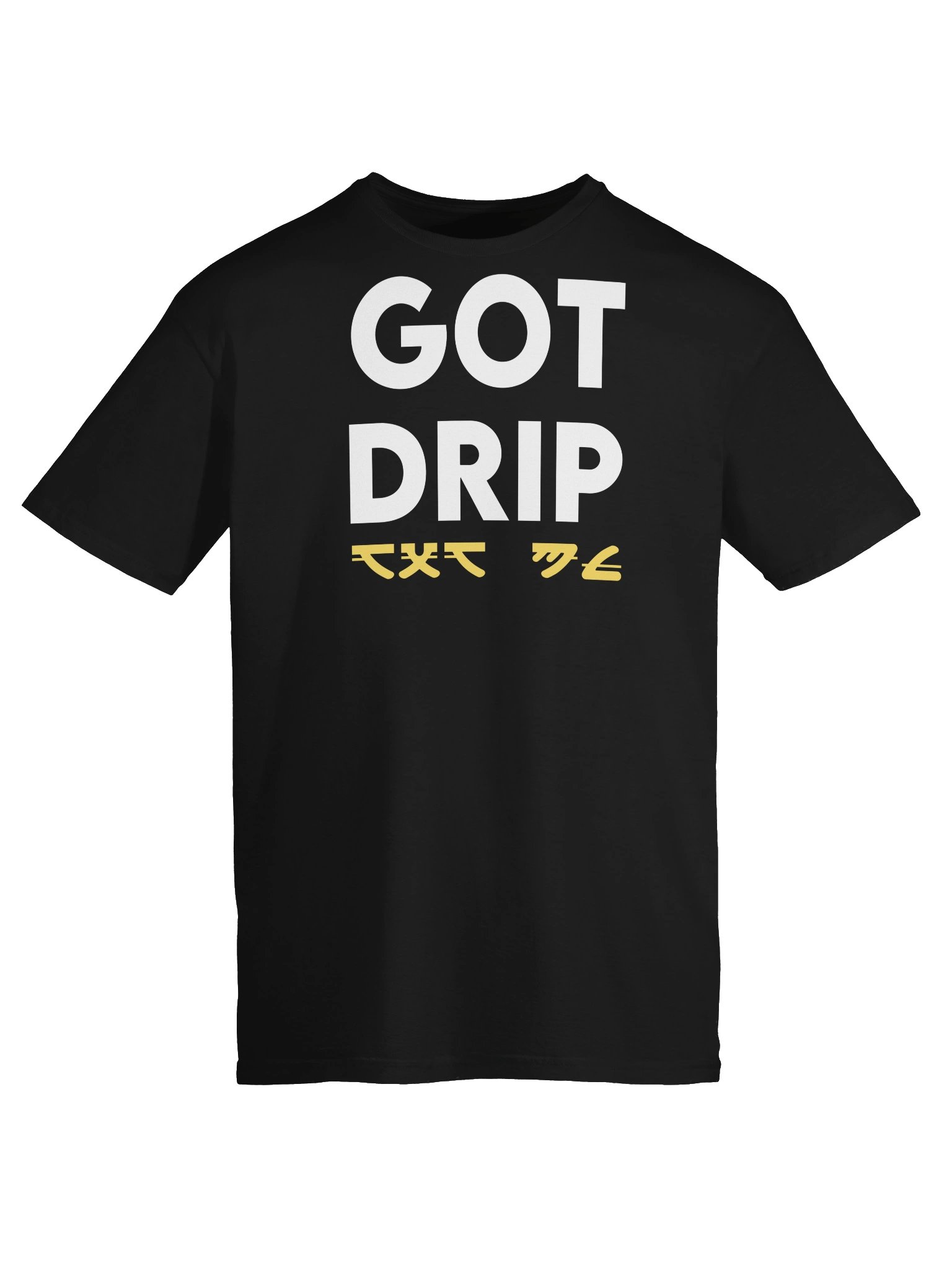 GOT DRIP T-Shirt product image (5)