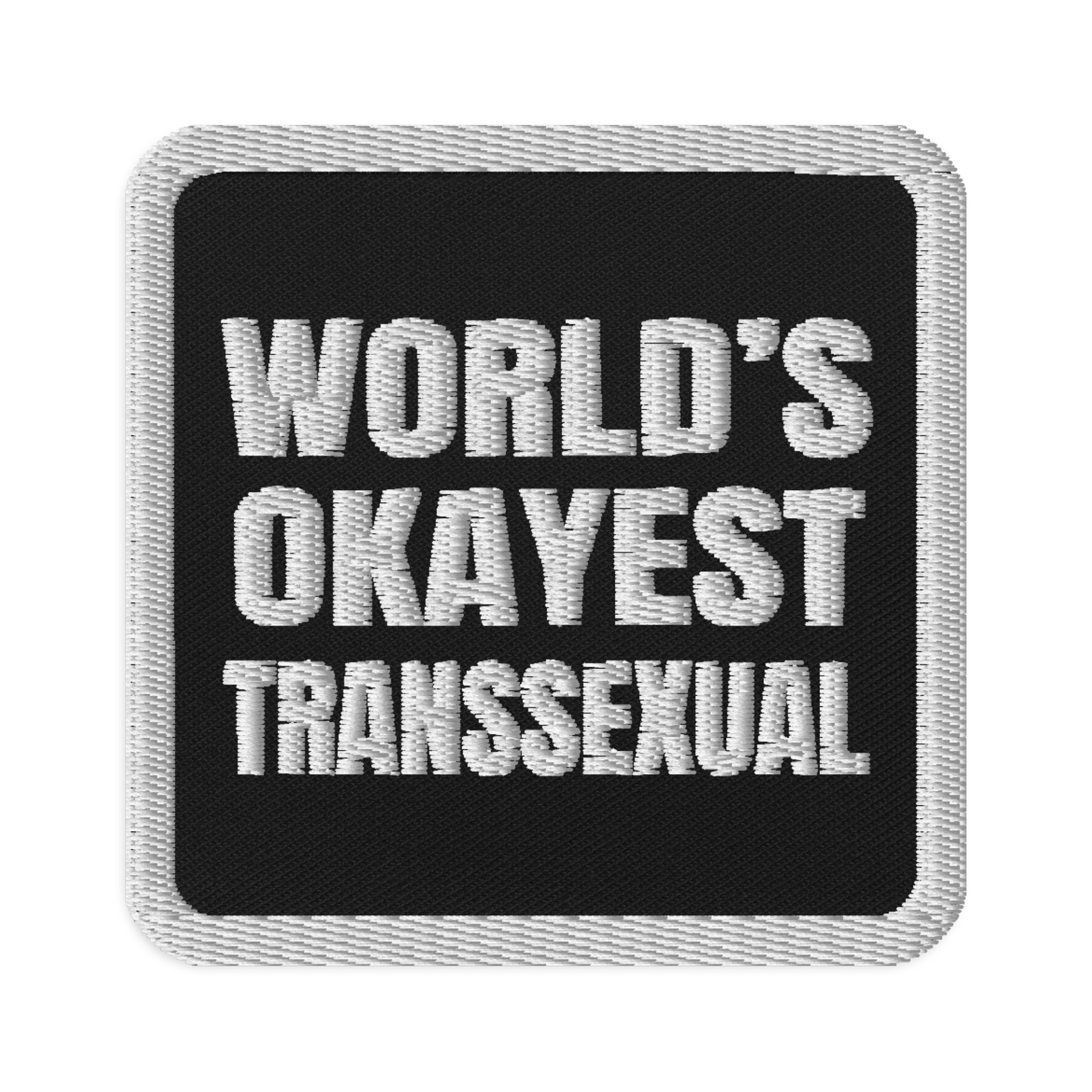 World's Okayest Transsexual Patch