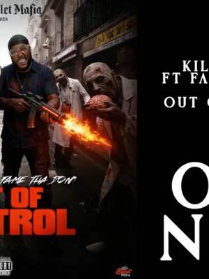 Kilo Express Ft Fame Tha Don - Out Of Control (OUT NOW) #fyp #artist #uk #hiphopmusic #hiphop