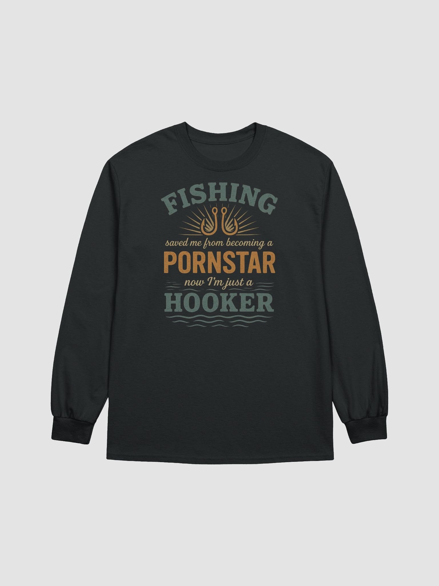 Fishing Saved Me Long Sleeve Tee – Vintage Hooker Humor product image (3)
