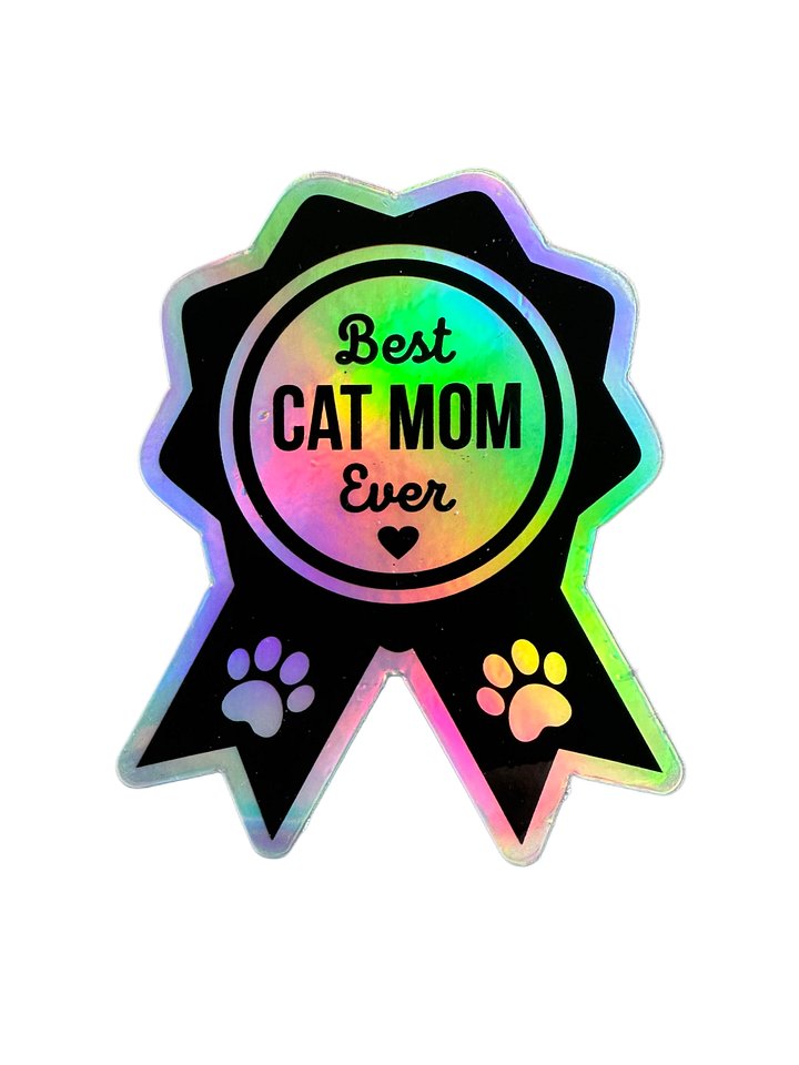 Best Cat Mom holographic award sticker product image (1)