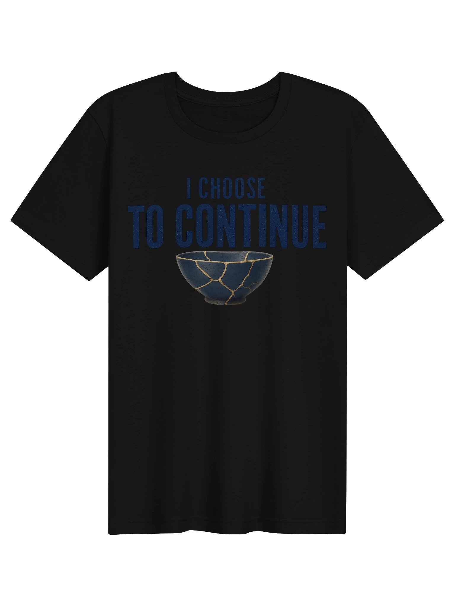 I Choose To Continue Tee product image (51)
