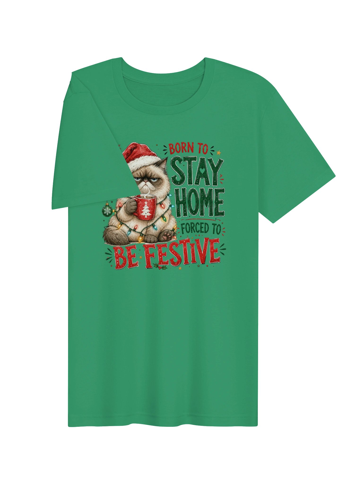Born to Stay Home, Forced to Be Festive Cat Christmas T-Shirt product image (17)