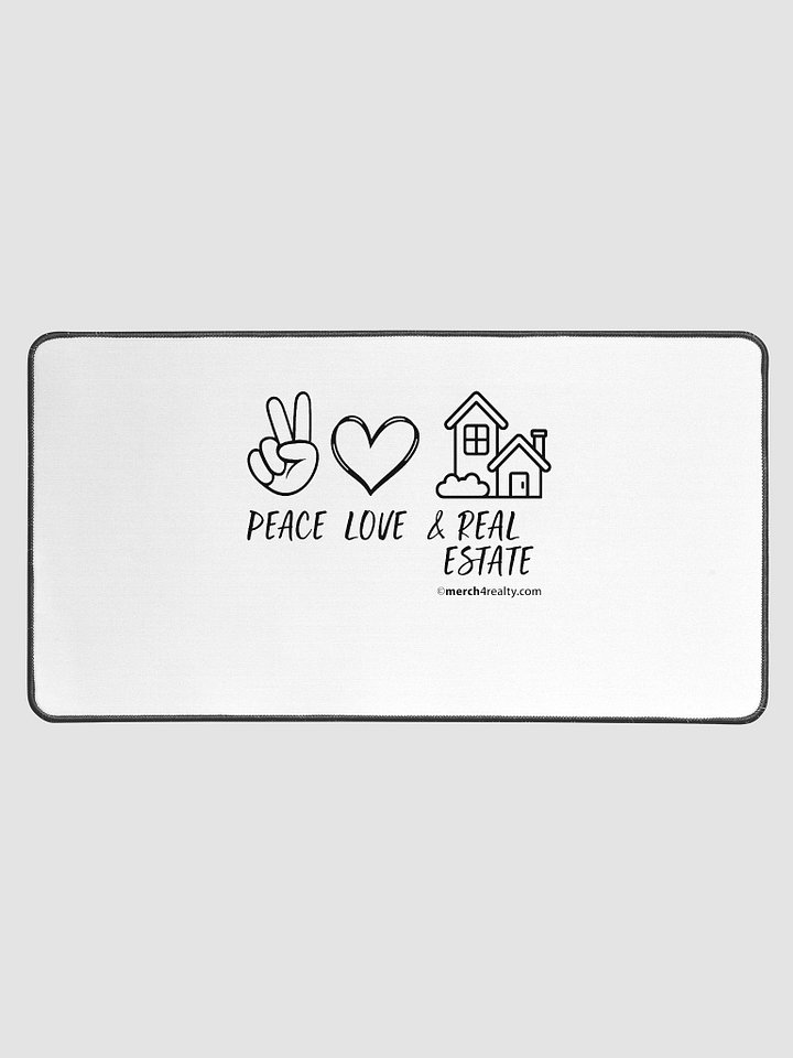 Peace, Love & Real Estate Desk Mat product image (1)