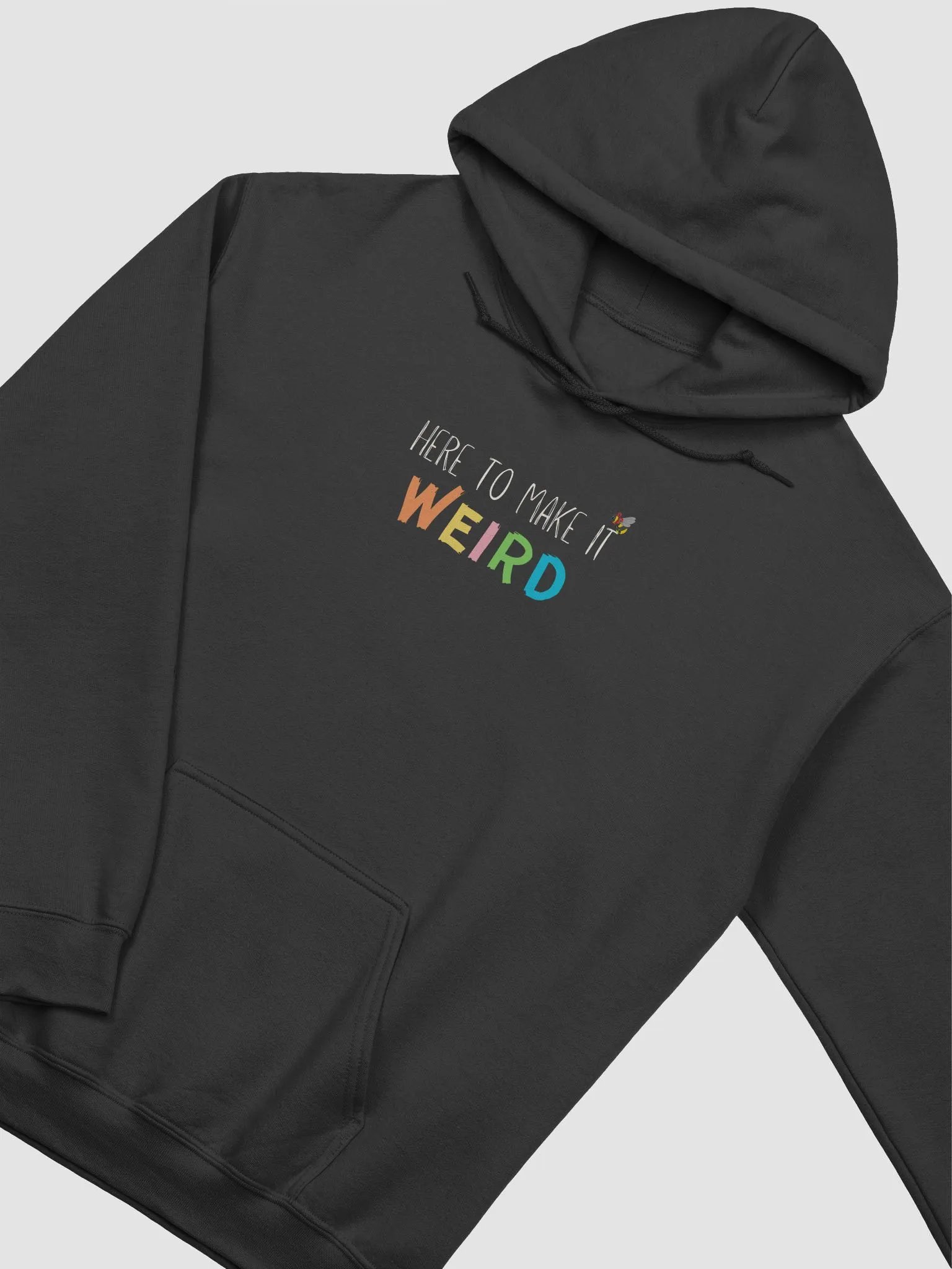 Here to make it weird Hoodie product image (3)