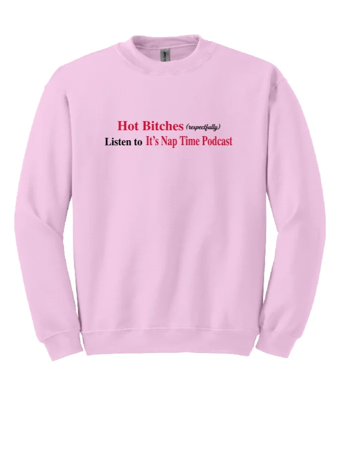 LIGHT PINK CREWNECK - HOT BITCHES product image (1)