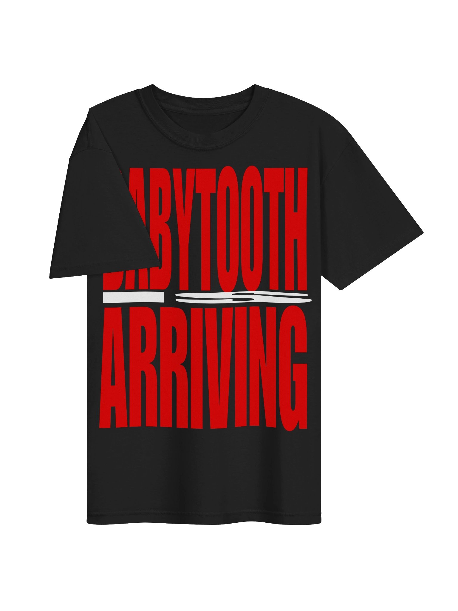 BABYTOOTH IS ARIVING (TEE) product image (3)