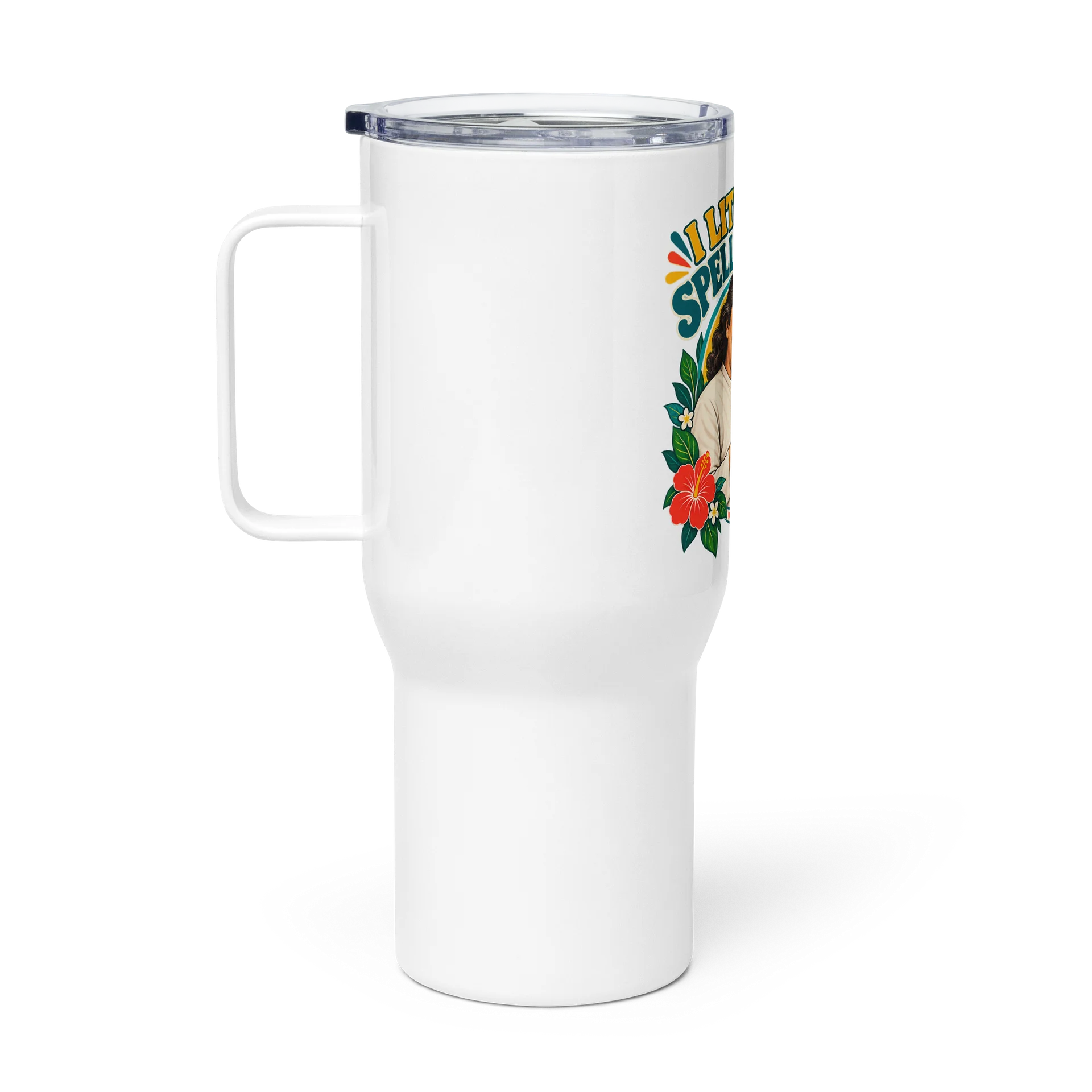 I Literally Spelled It Out for You Travel Tumbler product image (1)