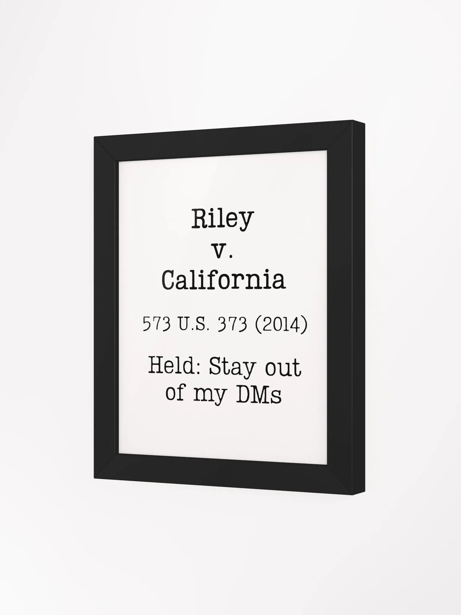 Riley v. California "Stay Out of My DMs" Framed Print product image (4)