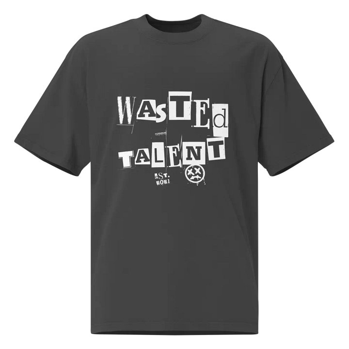 WASTED TALENT EST. PREMIUM OVERSIZED T product image (1)