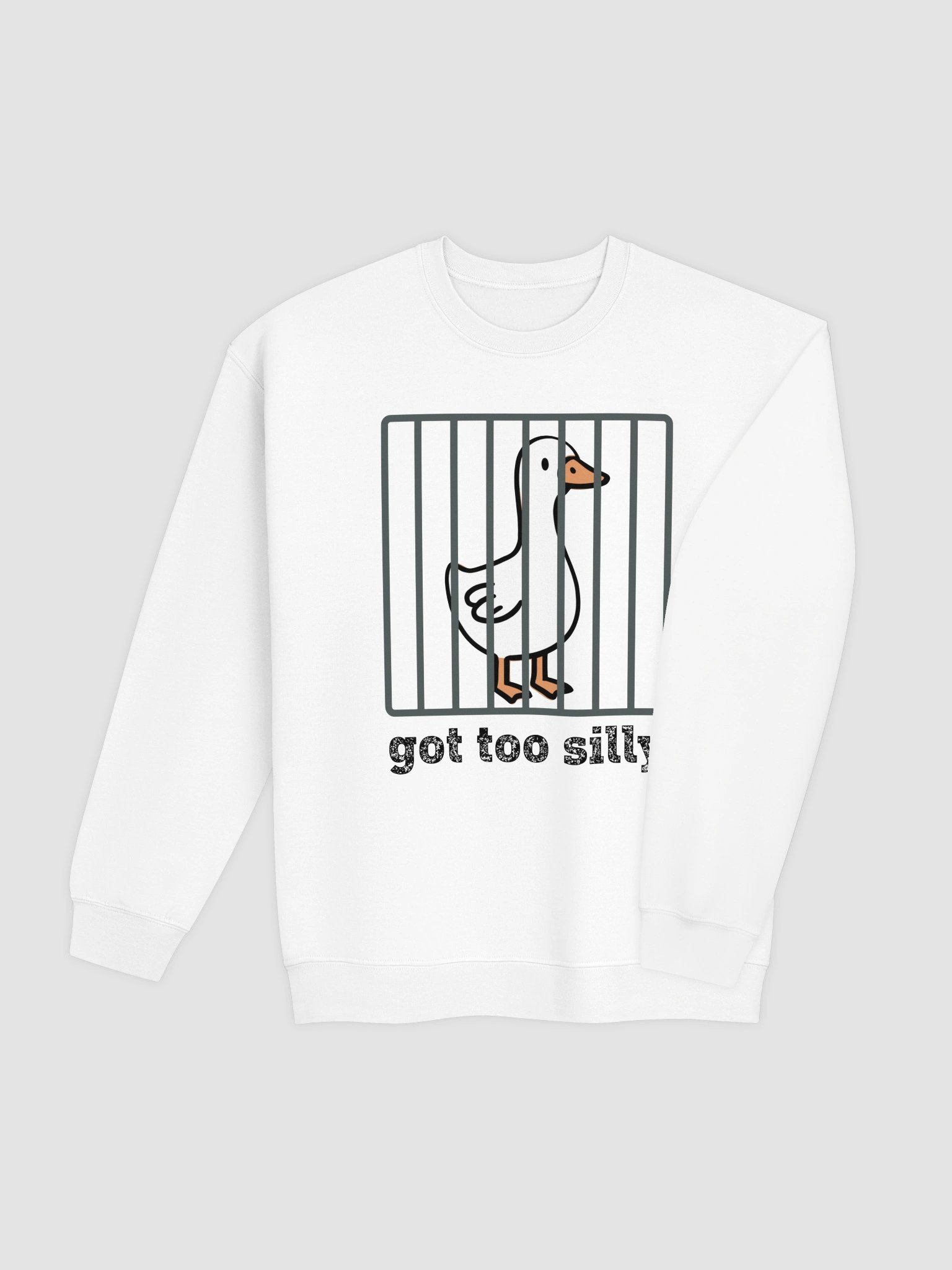 Got Too Silly Goose Sweatshirt product image (4)
