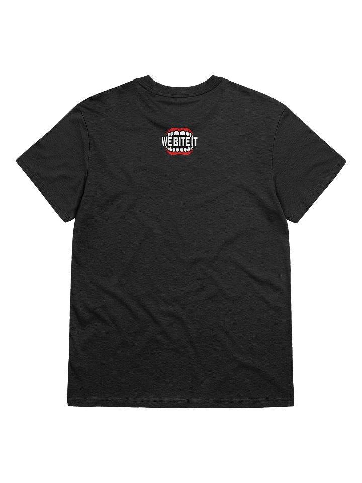 WeBiteIt Bass First Questions Later T-Shirt product image (2)