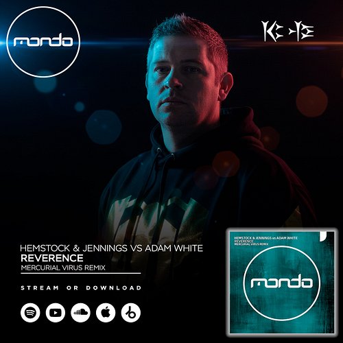 Out Now Hemstock & Jennings Vs Adam White - Reverence (Mercurial Virus Remix) 

Originally released in 2004, Hemstock & Jenni...