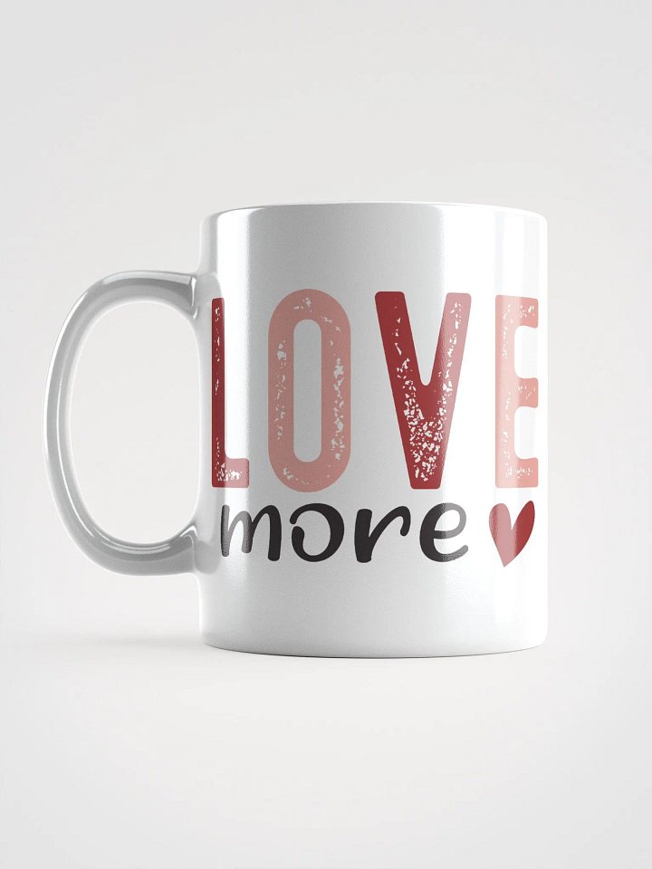 Love More, Worry Less Mug product image (1)