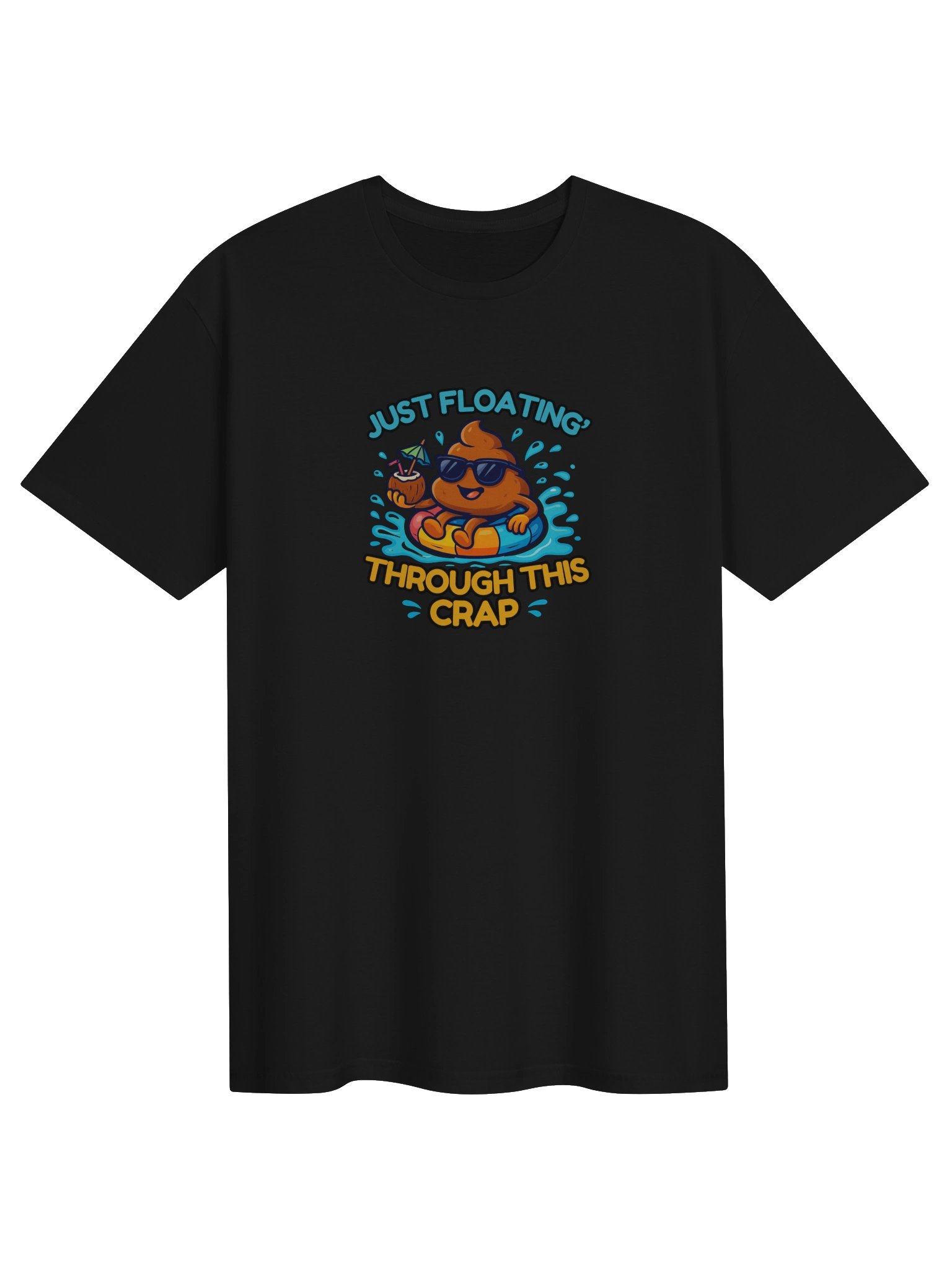 Just Floatin' Through This Crap T-Shirt product image (6)
