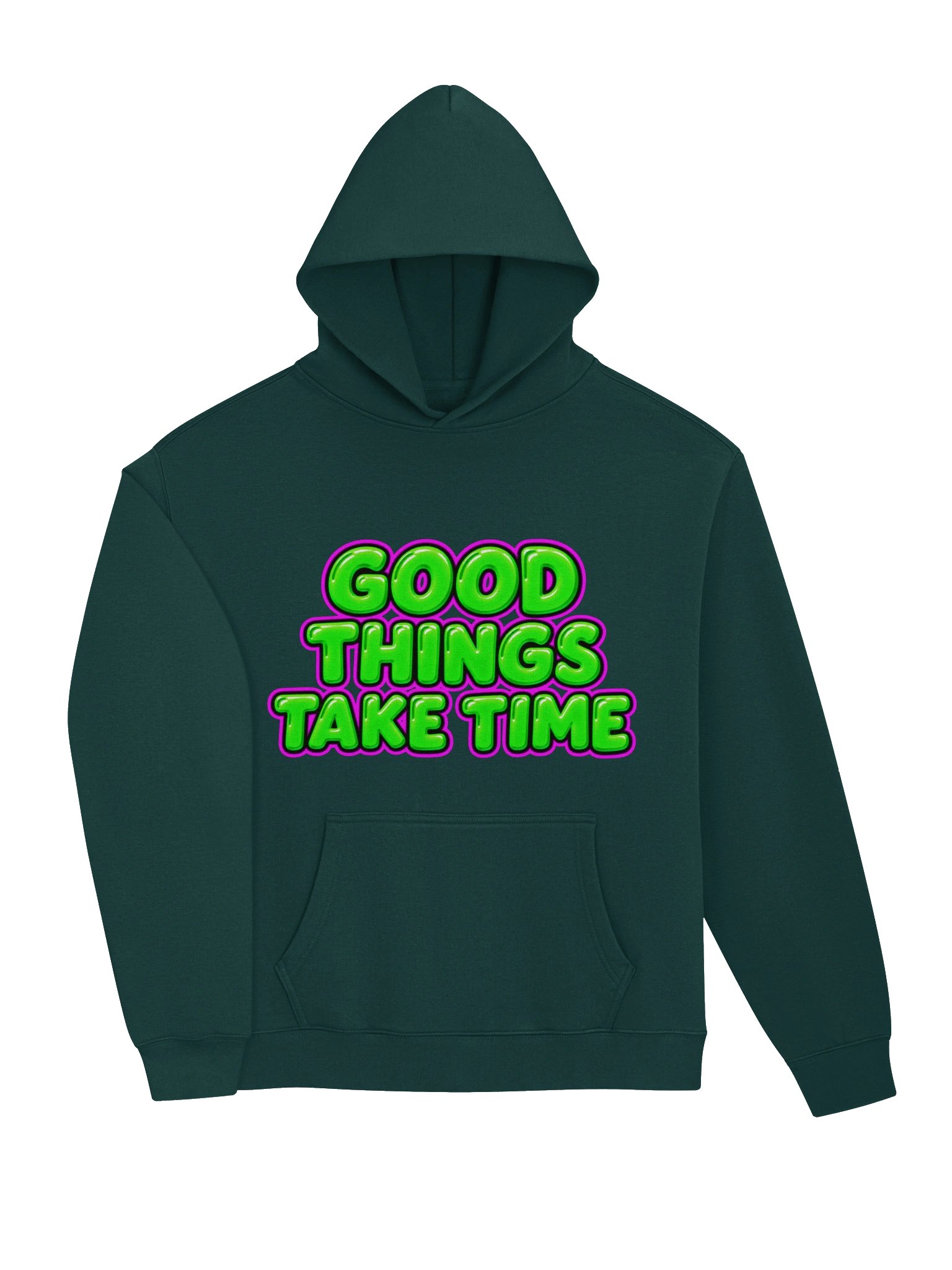 "Good Things Take Time" Quoted Comfortable Hoodie product image (27)